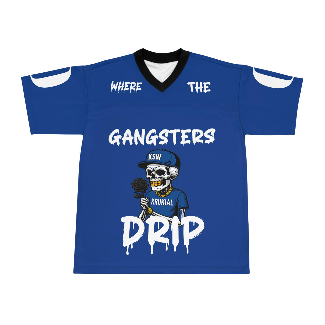 Krukial 1v1 Where The Gangsters Drip Unisex Football Jersey